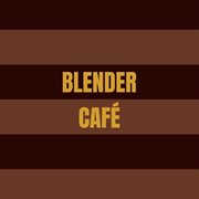 Blender Café